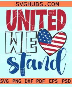 United we stand with love heart svg