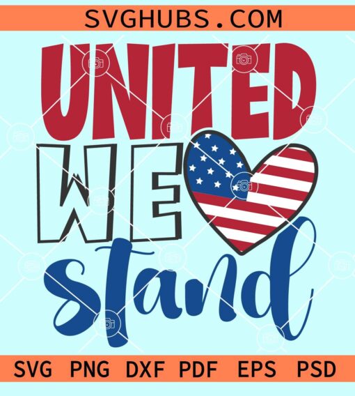 United we stand with love heart svg