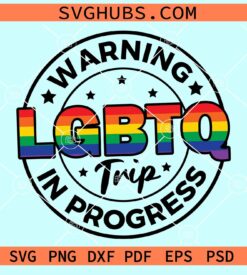 Warning LGBTQ Trip in progress svg