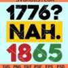 1776 Nah 1865 svg