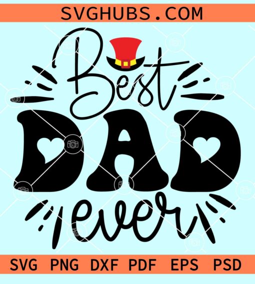 Best dad ever svg