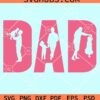 Dad of girls svg