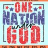 One nation under God grunge svg