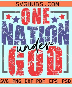 One nation under God grunge svg