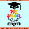 Pre-school grad 2022 svg