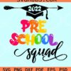 Pre-school squad 2022 svg