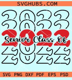 Senior class of 2022 svg