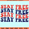 Stay free wavy stacked svg
