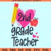 2nd grade teacher svg