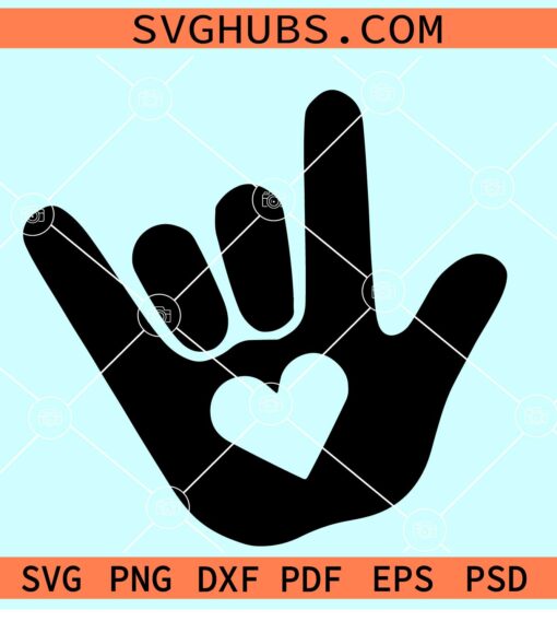 ASL I love you Heart svg, ASL I love you svg, I love you hand sign svg, Love sign svg
