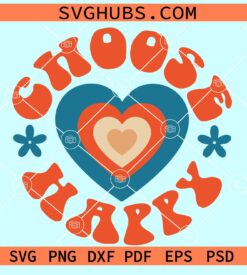 Choose happy retro svg