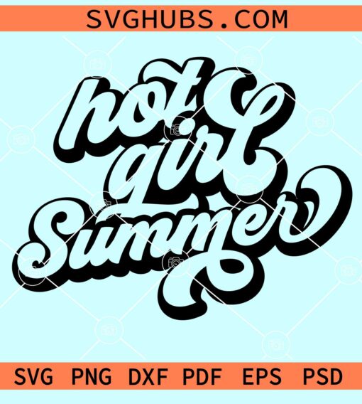 Hot girl summer retro svg