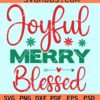 Joyful merry blessed svg