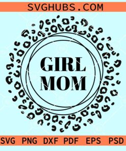 Leopard print girl mom svg