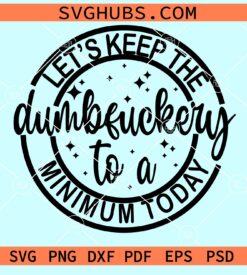Let's keep the dumbfuckery to a minimum today svg
