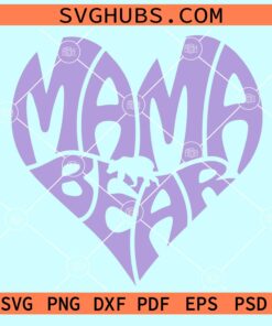 Mama bear heart wavy letters svg