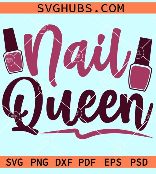 Nail queen svg