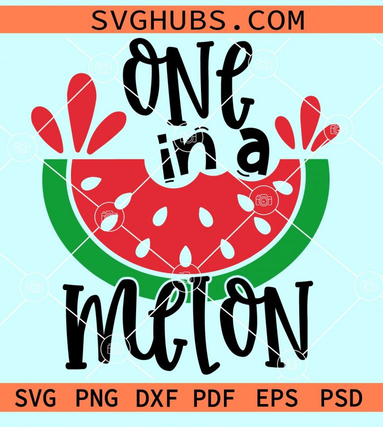 One In A Melon Svg Watermelon Slice Svg Summer Decor Svg Cute Summer