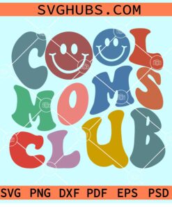 Retro cool moms club SVG, cool moms club svg, retro wavy letter svg