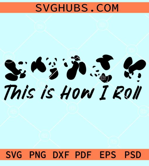 This is how I roll svg