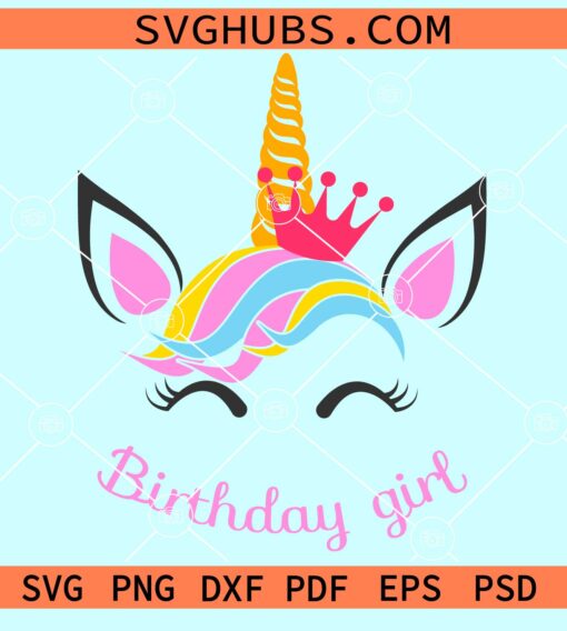 Unicorn birthday girl svg