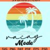 Vacay mode retro beach scene svg