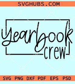 Yearbook crew svg