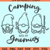 Camping with my gnomies svg