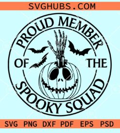 Proud member of the spooky squad svg