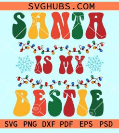 Santa is my bestie wavy text svg