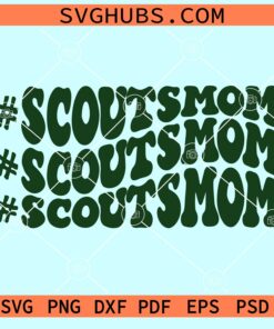 Scouts mom retro stacked svg