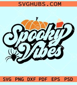 Spooky vibes svg