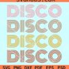 Stacked vintage Disco svg