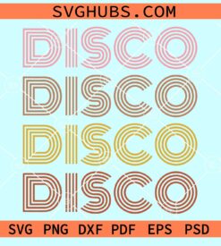 Stacked vintage Disco svg