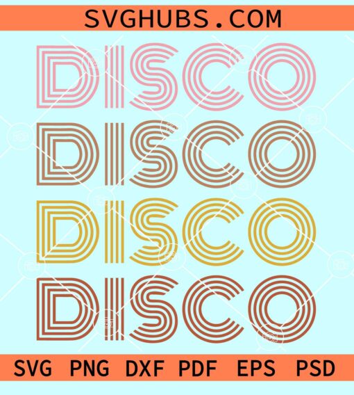 Stacked vintage Disco svg