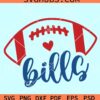 Bills Football SVG, Bills svg, Bills Shirt svg, Bills Mascot svg, Bills Mom svg, Go Bills svg