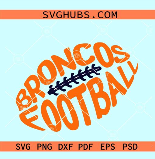 Denver Broncos Football Svg, Broncos football svg, Denver Broncos svg, Broncos png