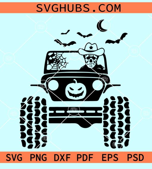 Jason Voorhees ride jeep SVG, Halloween jeep svg, Jason Voorhees Halloween SVG