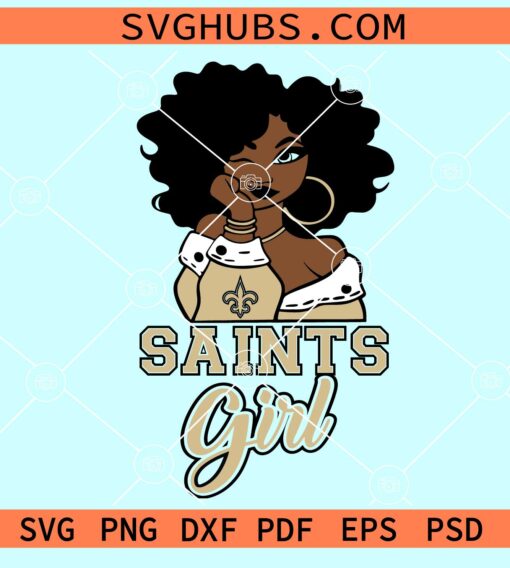 New Orleans Saints Girl SVG, Saints svg, saints svg files for cricut, saints girl SVG