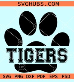 Tigers SVG, School Sports team cut file, Tiger Paw print Svg, Game day Svg, Football SVG