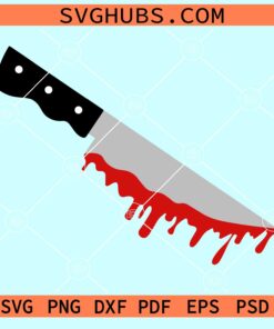 Bloody knife SVG, Halloween knife svg, horror movie svg