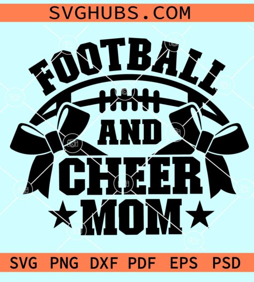 Football and cheer mom SVG