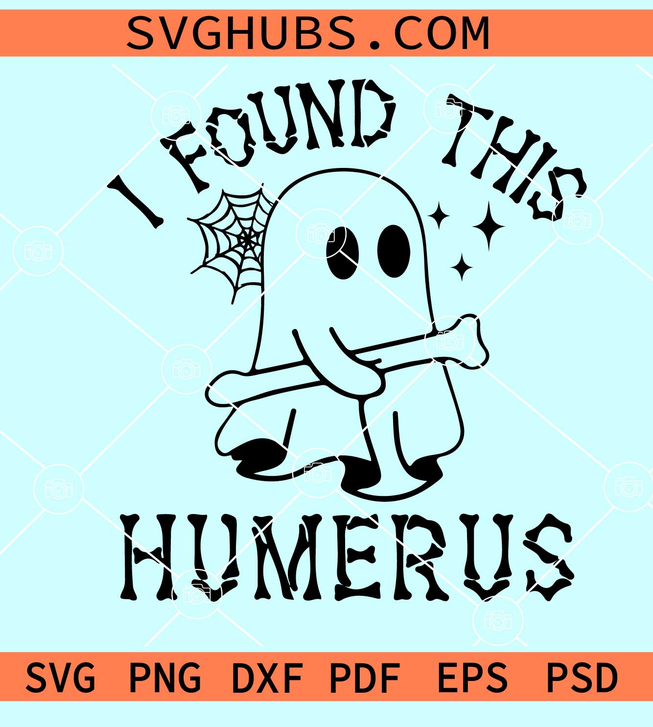 I Found This Humerus SVG, Ghost Halloween svg, Nurse Halloween svg