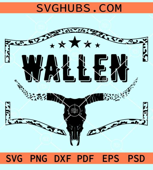 Wallen All black bullskull SVG, Wallen bullskull leopard Svg, Cowgirl Svg