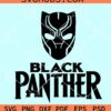 Black Panther SVG, Wakanda forever SVG, SVG PNG DXF EPS