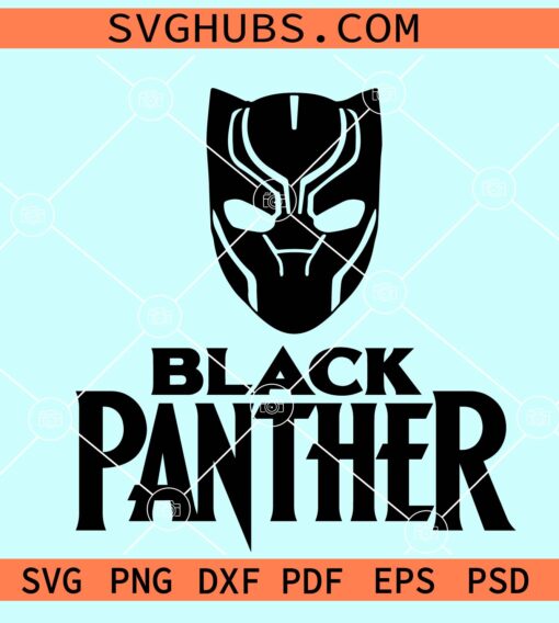 Black Panther SVG, Wakanda forever SVG, SVG PNG DXF EPS