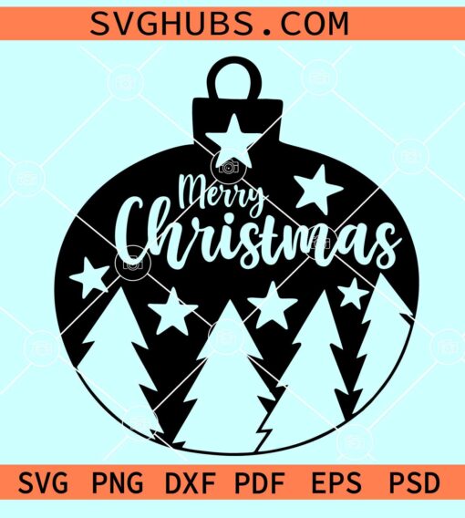 Christmas Ball SVG, Christmas Ornament SVG, Christmas Baubles Svg