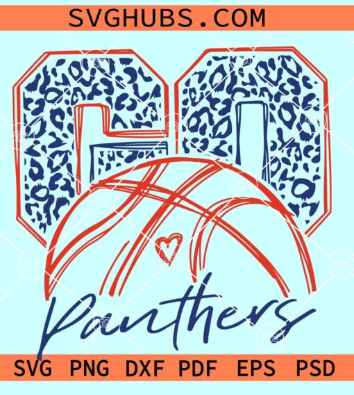 Go Panthers Basketball SVG, Go Panthers svg, Panthers mascot svg, School Spirit Png
