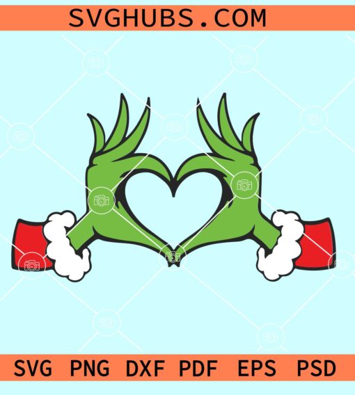 Grinch hand heart SVG, Grinch love hand SVG, Grinch hand svg, Grinch Christmas SVG