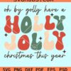 Holly Jolly retro Christmas svg, Holly Jolly Christmas svg, Retro Christmas svg